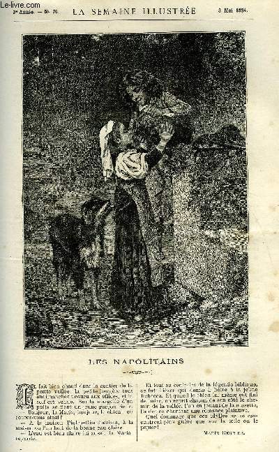 LA SEMAINE ILLUSTREE ET LE MESSAGER DE LA SEMAINE N 76 - Les napolitains par Marie Rgnier, La chine mridionale (suite), Le courrier d'une hirondelle (suite et fin) par Aim Giron, Le prince et le pauvre (suite) par Mark Twain