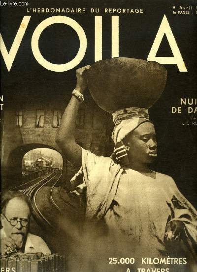 VOILA N 55 - Vers une nouvelle France par Edouard Herriot, Berlin secret par Andr Beucler, Le continent de l'avenir par Anton E. Zischka, Eves 1932 par Perrette, Amis comme avant par Louis Latzarus, Nuits de Dakar par Louis Charles Royer, Les mmoires