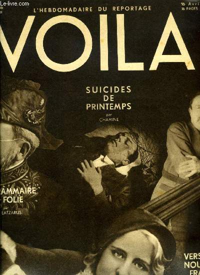 VOILA N 56 - La grammaire en folie par Louis Latzarus, Vers une nouvelle France par Lon Blum, Demaim Pogrom par J. Constantinesco, Berlin secret par Andr Beucler, Suicides de printemps par Chamine, Le continent de l'avenir par Anton E. Zischka