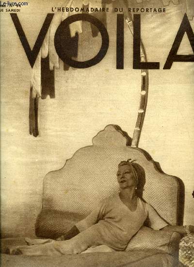 VOILA N 94 - Angleterre + allemagne + france = la paix du monde par Louis Latzarus, Souvenir de Ccile Sorel par Maggie Guiral, Le cri du sang par Claude Izabet, Les guerres sans canons par Pierre Scize, Sa majest la douane par Georges Simenon, La vie