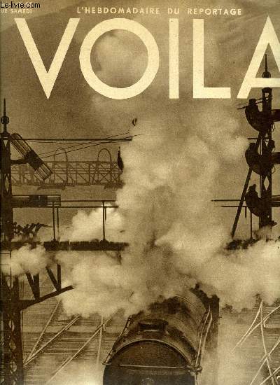 VOILA N 95 - Un homme d'avenir par Louis Latzarus, L'pave tragique par Pierre Humbourg, Expositions de blanc par Germaine Beaumont, Les rois du rire par Jean Montaigne, Le rail contre la route par Pierre Scize, Sa majest la douane par Georges Simenon