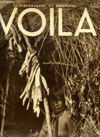 VOILA N 107 - Haro sur le budget par Louis Latzarus, Ombres rouges par Jacques Perret, Le paquebot publicity par Alain Laubreaux, Aux bat' d'af par Jean Bazal, L'amour au compteur par Henri Jeanson, Europe 33 par Georges Simenon, Un aventurier vous parle