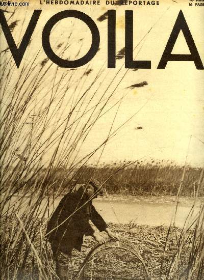 VOILA N 139 - Lavande de Provence par A. Den Doolaard, Taxi boys et taxi girls par Henri Jeanson, Nos amants, mesdames, Antoine par Maggie Guiral, Les nuits du Rhone par Aurenche, Vnus bariole par Henri Mugnier, La vie et la mort par Claude Blanchard