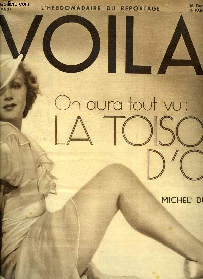 VOILA N 143 - Hommes de qualit, Serge Lifar par Maggie Guiral, Le reportage de la semaine, le poison noir par Guy Mounereau, La toison d'or par Michel Duran, Serments du sang par Danika, Auroles en srie par Pierre Scize, La vie et la mort par Claude