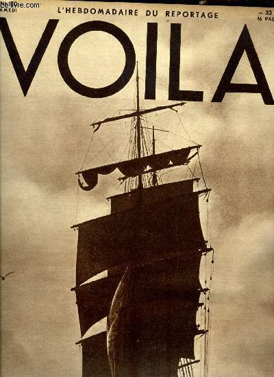 VOILA N 170 - Grande parade diplomatique par Pertinax, Plus a change par Louis Cheronnet, Hommes a louer par Jean Barois, Le parapluie sanglant par Odette Pannetier, Amour indien par le marquis de Wavrin, Navires suspects par Jean Marestan, Charlie