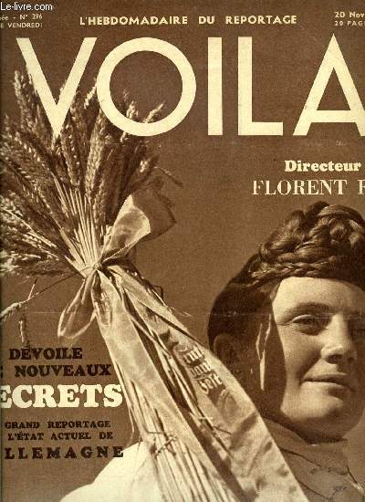 VOILA N 296 - La saucisse et le canon, Elegances a courbevoie par R. de Lafforet, Madame Lon vous parle, La chanson de Paris par Georgius, Silence on tourne, Les usines du hasard par Morvan Lebesque, Ces messieurs au salon par Ren Claudire, Bousbir