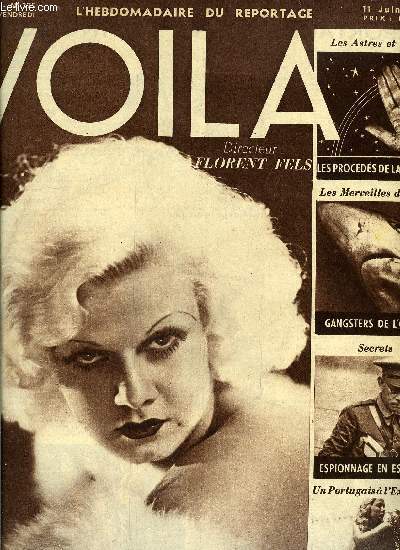 VOILA N 325 - Espionnage en Espagne, Un portugais a l'exposition par Manoel Monteiro, Les astres et la vie - les procds de la voyance par M.L. Sondaz, Le mystre de Jean Harlow par Nino Frank, Manuel de la parfaite femme de chambre par Maggie Guiral