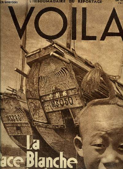 VOILA N 353 - Prdictions 1938, ce que l'avenir nous rserve par M.L. Sondaz, Rveiller a Copenhague par Paula Vermont, L'amour est enfant de bohme par Jacques Roberti, Nol chez les clochards par Marc Ral, La race blanche perd la face par Titayna