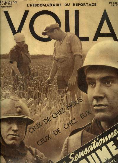 VOILA N 393 - Guillaume II dclare a l'envoy spcial de Voila ce qu'il pense d'Hitler et des vnments actuels par W. Burckhardt, Ceux de chez nous, ceux de chez eux, Rue de la Marne par Andr Tabet, L'cole des chiens de chasse par Maggie Guiral