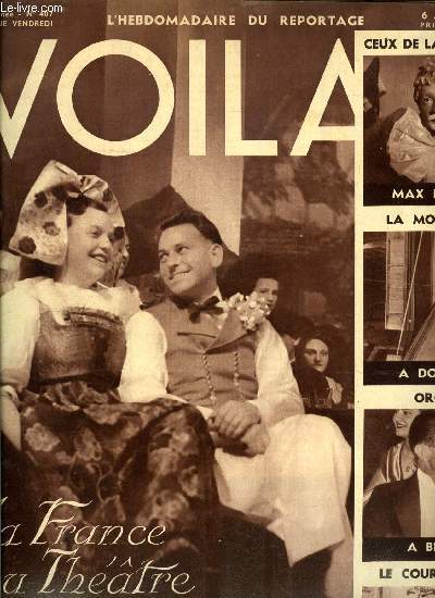 VOILA N 407 - Ceux de la radio, Max Rgnier par Violette Jean, Bach et Offenbach a Strasbourg par Evelyne Marly, Orgie a Berlin, Service secret par Natalie de Bogory, Notre dame des tudiants par Rose de L.