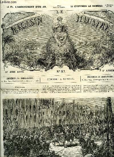 LE MAGASIN ILLUSTRE N 87 - Le salon de 1868 par B. Chauvelot, La fte dieu, Contes et nouvelles (suite) par X. Marmier, Les industries de la Fort noires par Ad. Morpain, Le trone du roi Clotaire par L. Bailleul, Bonatique - de la fleur par Alfred Dury