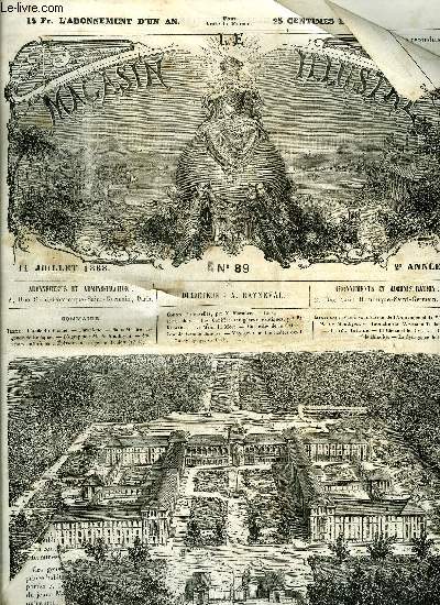 LE MAGASIN ILLUSTRE N 89 - L'asile du Vsinet par A. de C, Saint Mlaire par Grandsard, M. de Monthyon par A. de V, Souvenirs historiques par L. Foillogt, Contes et nouvelles par X. Marmier, Le chne et le roseau, Histoire et naturelle - les conifres