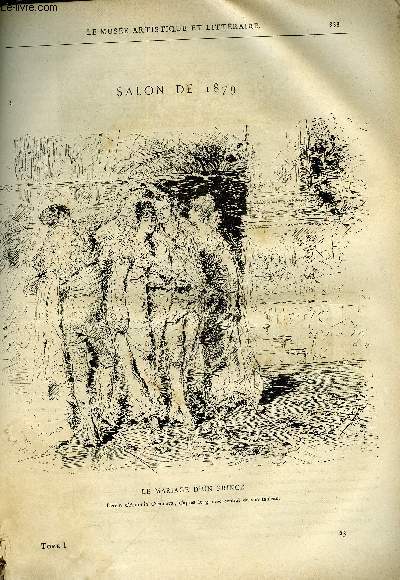 LE MUSEE ARTISTIQUE ET LITTERAIRE N 23 - Le mariage d'un prince, Salon de 1879 (suite), Socit internationale de l'art par A.G., Monsieur Lreint (suite) par A.G., La Frdrique (suite) par Lon Gozlan