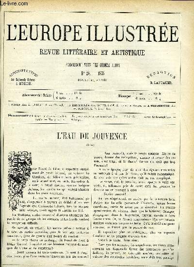 L'EUROPE ILLUSTREE N 20 - L'eau de Jouvence (suite) par G. de la Landelle, Le passe temps de ces messieurs (suite et fin) par Louis Chenot, Sur l'enfance par madame la comtesse B.D.P., Parisiana par H. Demare