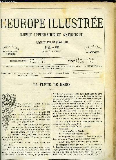 L'EUROPE ILLUSTREE N 23 - La fleur de neige (suite) par Raoul de Navery, La palotte (suite) par Eugne Moret, Le chien de sucre par Charles Deslys, La jeune malade par A. S. Saint Valry