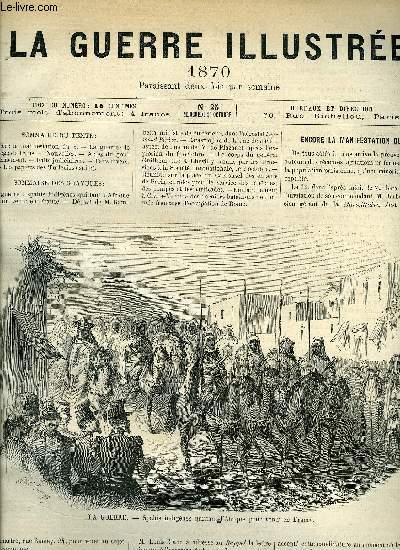 LA GUERRE ILUSTREE N 25 - Encore la manifestation du 8, La guerre : le sige de Paris, Actes du gouvernement, Faits judiciaires, Faits divers, Les papiers des Tuileries (suite)