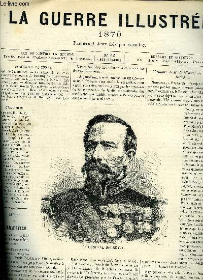 LA GUERRE ILUSTREE N 32 - Rejet de l'armistice, Circulaire de M. Jules Favre a nos agents diplomatiques a l'tranger, Formation de trois armes a Paris, Les arrestations, Mmorandum de M. de Bismark et rponse de M. de Beust, La guerre : le sige