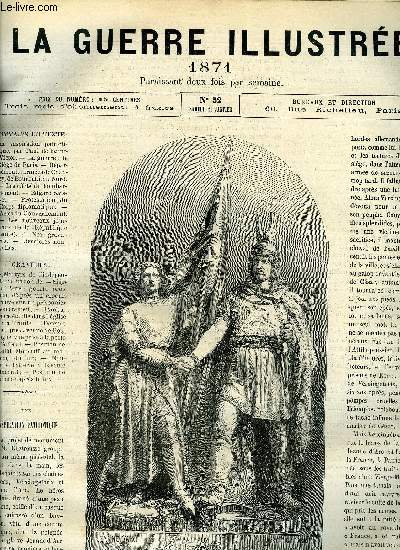 LA GUERRE ILUSTREE N 52 - Une inspiration patriotique par Paul de Saint Victor, Dpartements : armes de Chanzy, de Bourbaki du Nord, Les effets du bombardement, Edgard Saisset, Protestation du Corps diplomatique, Les nouveaux journaux de la Rpublique