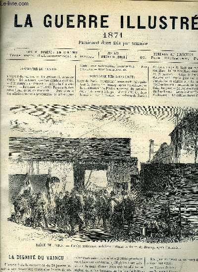 LA GUERRE ILUSTREE N 59 - La dignit du vaincu, Les combats de l'Est, Les combats de l'Ouest, Rponse de M. Jules Favre a la dernire lettre de M. de Bismark, Protestation des officiers franais prisonniers en Allemagne contre une restauration