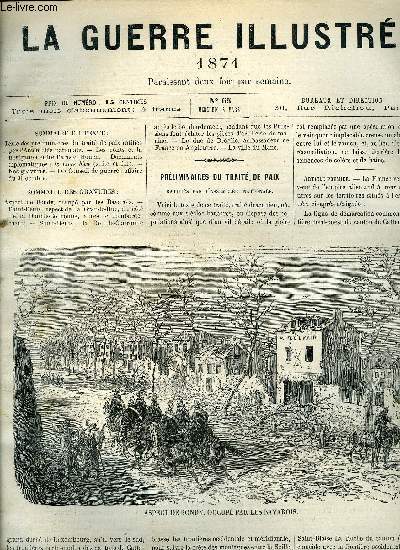 LA GUERRE ILUSTREE N 65 - Texte des prliminaires du trait de paix ratifis par l'Assemble nationale, Les ponts et la navigation entre Paris et Rouen, Documents diplomatiques : le livre bleu (suite et fin), IVe conseil de guerre : affaire du 31 octobre