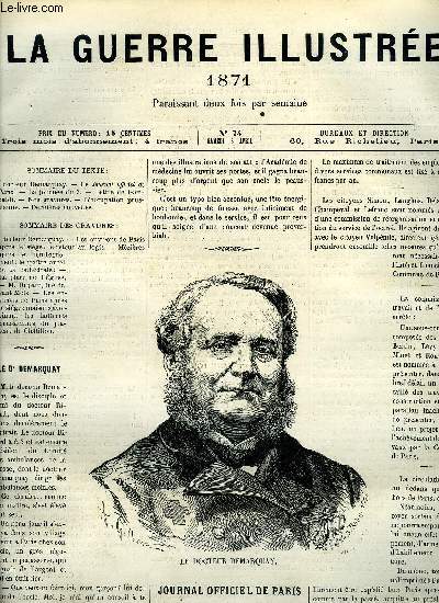 LA GUERRE ILUSTREE N 74 - Le docteur Demarquay, Le journal officiel de Paris, La journe du 3, Lettre de Garibaldi, L'occupation prussienne, Dernires nouvelles