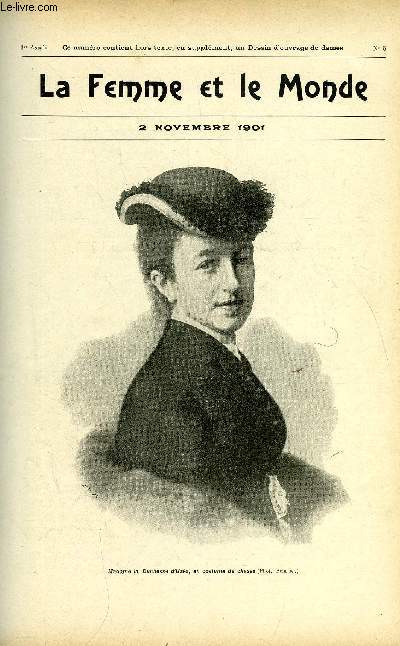 LA FEMME ET LE MONDE N 5 - La premire chasseresse de France par Fernand Fos, Confrence d'inauguration par J.T, L'ame orpheline (suite), Comment il faut chanter Printemps frileux