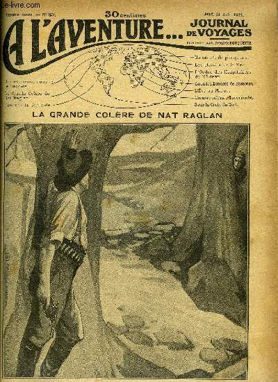 A L'AVENTURE... - JOURNAL DE VOYAGES N 63 - La grande colre de Nat Raglan par H.R. Woestyn, Les plaisirs de la mer par L.F.R., L'oeuvre nfaste d'une mouche, Pendant la canicule, Une excursion a Tacoma par De Joannis, Le Maroc pittoresque