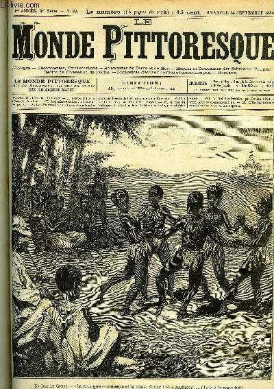 LE MONDE PITTORESQUE TOME QUATRIEME N 89 - Un bal au congo, Le cotonnier par S, Les naufrags (suite) par Anne Bowman, Une idylle a Tati (suite) par Fernand Lafargue, Les arabes dans l'Afrique centrale (suite) par Adolphe Burdo, Le roi des prairies