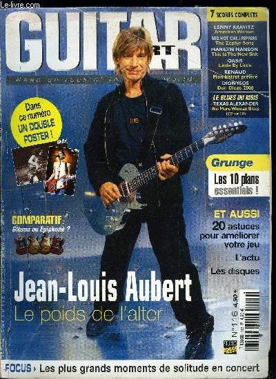 GUITAR PART N 116 - Jean Louis Aubert, Les grands moments de solitude en concert, Les 20 astuces pour amliorer votre jeu, Lycosia, Deep Purple, A Perfect Circle, P.O.D., Rancid, Travis