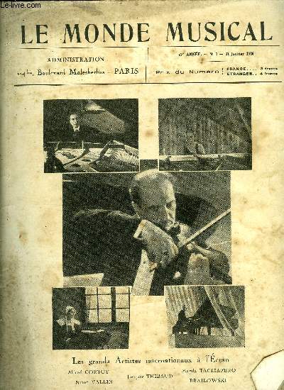 LE MONDE MUSICAL N 1 - Pour la dfense de la civilisation par A. Mangeot, Prvisions archi opti pour 1936 par Loulou Foque, Le romantisme de Weber par E. de Montdsir, Nos portraits par A.M., Le sentiment de l'amiti dans la musique de Beethoven