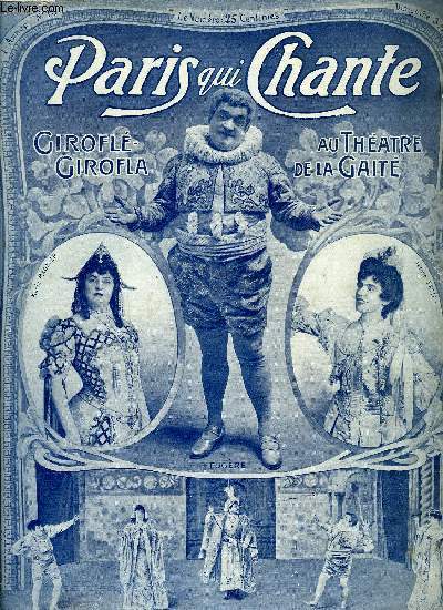 PARIS QUI CHANTE N 15 - Girofl girofla, opra bouffe a spectacle en 3 actes et 4 tableaux de M. Albert Vanloo et Eug. Leterrier, Girofl-girofla, chanson de la jarretire pour violon par Muller, Les mollets de Paris, chansonnette chante par Irma