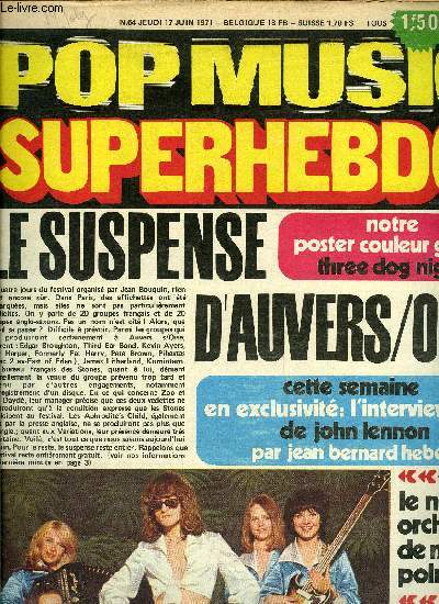 POP MUSIC SUPER HEBDO N 64 - Aretha Franklin, lady soul revient a Paris par Philippe Bas-Raberin, Patrice Blanc Francart, l'exclus de Pop 2 par F. G. Lipsik, Didier Marouani l'art de se faire un prnom par A. G. Aknin, Festival espagnol : Joe Cocker