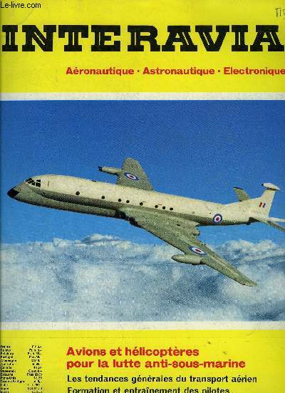 Interavia n 1 - La place de l'aronautique dans les programmes scolaires et universitaires amricains, Les avions d'colage de Beech, Cessna et Piper, Ecoles de pilotages civiles, Les tendances gnrales du transport arien, Apollo 8 : dix fois le tour