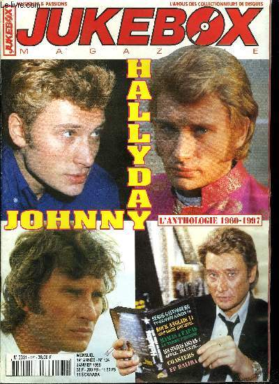 Juke Box Magazine n 124 - Serge Gainsbourg par Christian Nauwelaers, Super 45 tours franais : Dalida a Jacqueline Danno, Mamas & Papas par Dominique Martin de la Cruz, Johnny Hallyday par Jacques Leblanc, Les 45 tours anglais 1 par Daniel Lesueur