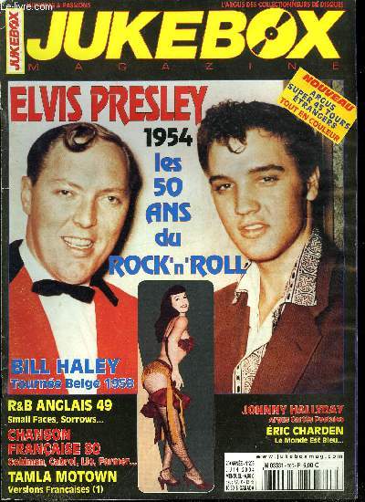 Juke Box Magazine n 205 - Elvis Presley : les 50 ans du rock par Christian Nauwelaers, Bill Haley par Christian Nauwelaers, Super 45 tours trangers 1 : Buddy Ace a Paul Anka, Chaussettes noires par Thierry Liesenfeld, British R&B 48, 1963-69 par Jacques