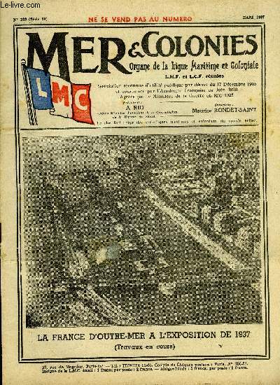 Mer & Colonies n 283 - Les tats de service de la L.M.C. de 1899 a 1937, Les dbardeurs maritimes par G. de Raulin, Paris-Le Havre en 1835 par Amde Grhan, Croisires d'autrefois par le commandant E. Choupaut, Le jubil parlementaire d'argent