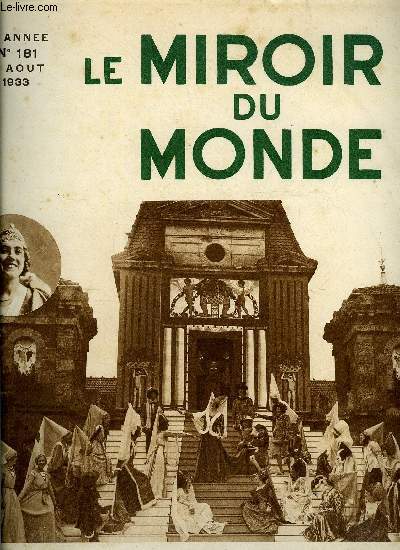 Le miroir du monde n 181 - Baldo bnficie des mmes honneurs, a Rome, que les hros de l'antiquit par M.D., Un camp immense et joyeux aux environs de Budapest par Bagheera, Souffles d'indpendance a Cuba par Adolphe de Falgairolle, Demeures historiques