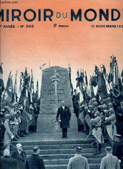 Le miroir du monde n 245 - L'Allemagne en armes, Le Siam : monarche antique par Lon Abensour, Et, maintenant, danser par Paule Hutzler, Le role des fourrures par la Comtesse de Sdouy, Records d'information photographique par Go Ch. Vran, Tympanon