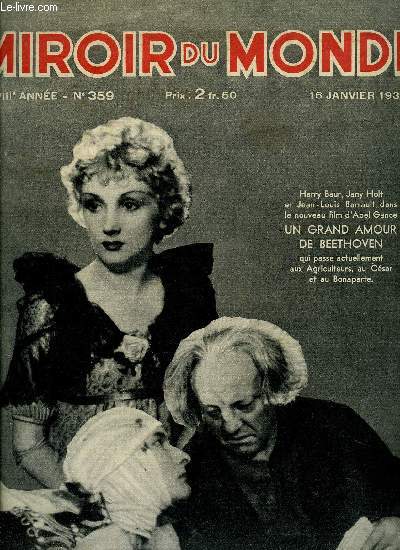 Le miroir du monde n 359 - L'Allemagne et le Maroc par Paluel Marmont, Les ftes nuptiales de la Haye, L'escural de Philippe II par Elie Richard, Avec les compagnies sahariennes du Touat et de la Saoura par Pierre Fontaine, Quoi de neuf a Paris ?, Voyant