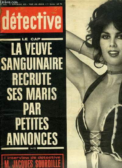 Dtective n 1518 - L'pouse jalouse entretenait la maitresse de son mari, Elle accepte de se marier condition d'tre libre de se prostituer, 