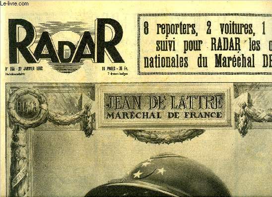 Radar n 155 - L'mouvant hommage de Paris, 16 dignitaires autour du nouveau marchal, Des invalides en Vende, la France a rendu les honneurs, Mouilleron-en-Pareds : son berceau et sa tombe, Elle dcouvre Christophe Colomb, Beaucoup de bris pour rien