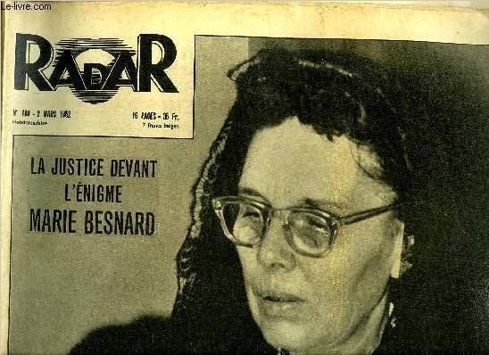 Radar n 160 - La justice devant l'nigme Marie Besnard, Les piges de la bataille de l'arsenic, 30 ans pour se retrouver, Mlle chauve souris sous l'oeil de sa mre, Ils cherchent de l'argent pour l'arme europenne, La neige les a isols