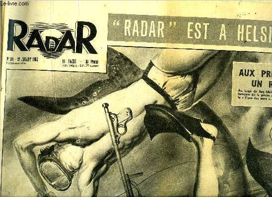 Radar n 181 - Aux prises avec un requin, Les XVe jeux olympiques, Pinay chez les rois de Frnce, Dans Berlin Ouest, l'auto de la police est prise en chasse, Le pre de Jacques Maufrais espre retrouver son fils, Jimmy Durante tient un curieux tte a tte