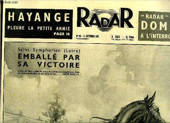 Radar n 188 - Emball par sa victoire, Interrogatoire de Dominci 19e heure, L'explosion de Marseille a souffl les toits voisins, Le mur du son fait 100 victimes, Il dclenche son parachute a 40 m, Le miracul de Douai : Lourdes m'a guri, Ces jeux