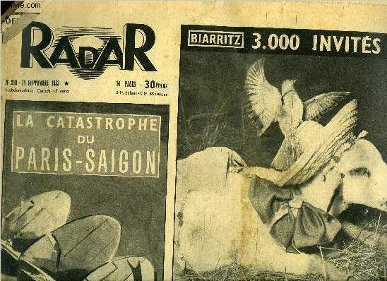 Radar n 240 - Biarritz 3.000 invits au bel du marquis de Cuevas, A l'aube les dbris fument encore, Gauchet bat le record de plonge libre, Elections en Allemagne Ouest, les tracts de l'Est ne passent pas, Dean : j'ai arros ma libert, Ile menaient