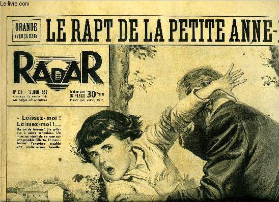 Radar n 331 - Le rapt de la petite Anne Marie, Retour de Bourguiba : une vraie fantasia, Avec 3 moyens de locomotion, le mme enthousiasme, Place aux moutons, Les franais de Tunisie font des rserves, La bte n'a pas eu le dernier mot, Radar