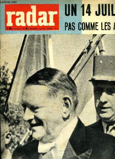 Radar n 493 - Ce geste rveille a Berlin un pass oubli, Dans Beyrouth sac, a feu et a sang, Chypre, contre-attaque de l'EOKA : attentats, bombes, A Capri, un canot explose : Yvonne s'en tire in extremis, Les Gayant gants du Nord fts a Douai