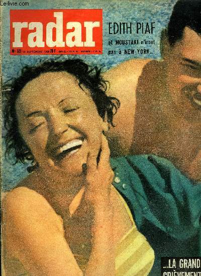 Radar n 501 - A la grace de Dieu, la chance tait avec Piaf, L'appel historique du 4 septembre 1958, Sabotage en pleine mer, Pour la premire fois, le ku-klux-klan entre en scne dans la guerre scolaire aux U.S.A., Catastrophe sur Southall, un viking