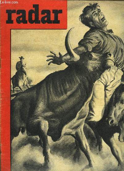 Radar n 595 - Il n'a pas vu la victoire des Belges, Chapeau M. Le Snateur, Cette couverture recouvre son fils, Angleterre : le feu prit 13 vies, Brsil : un western en plein 1960, Angleterre : ordonn jusque dans la mort, Danse du serpent