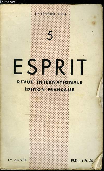 Esprit n 5 - Le capitalisme en Allemagne par Charles Hrisson, Etudes sans espoir (traduit par Ren Maheu) par Rudy Schroder, Au fil d'un peuple par F. Dorola, Proccupations de part et d'autres par Pierre Bertaux, Jeunesse allemande par Alexandre Mac